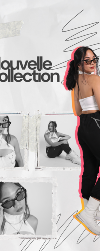 Pub nouvelle collection Pub nouvelle collection